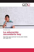 La EducacióN Secundaria Hoy Fernando Cazas