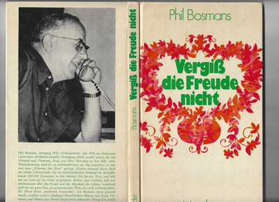 Phil Bosmans VERGISS DIE FREUDE NICHT Herder HC