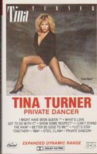 TINA TURNER CASSETTE: "PRIVATE DANCER" 1984