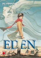 Eden - It's an Endless World! - Ultimate Edition No. 5 - Planet Manga - ITALIAN