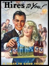 Hires Root Beer, A Toast to Good Taste! NEW METAL SIGN: 9x12" & Ships Free