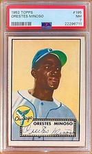 1952 Topps ORESTES MINOSO #195 PSA 7 HOF RC