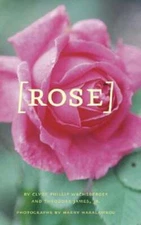 Rose by Theodore James: New