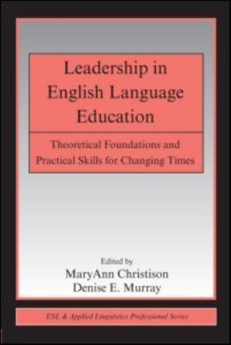 Esl and Applied Linguistics Professional Ser.: Leadership in English ...