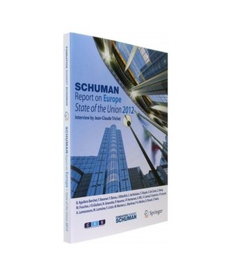Schuman Report on Europe: State of the Union 2012