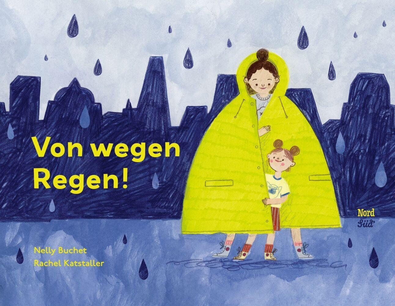 Nordsüd Damen Von Wegen Regen!, Kinderbücher Von Rachel Katstaller, Anna Schaub, Nelly Buchet - Bild 3