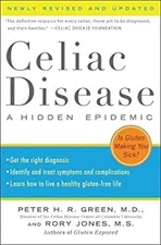 Celiac Disease Newly Revised and Updated : A Hidden Epidemic Pape