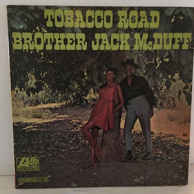 BROTHER JACK MCDUFF LP TABACCO ROAD