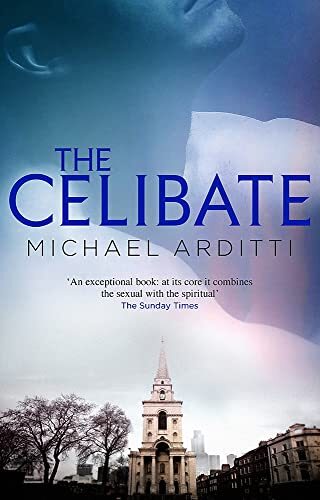 The Celibate,Michael Arditti