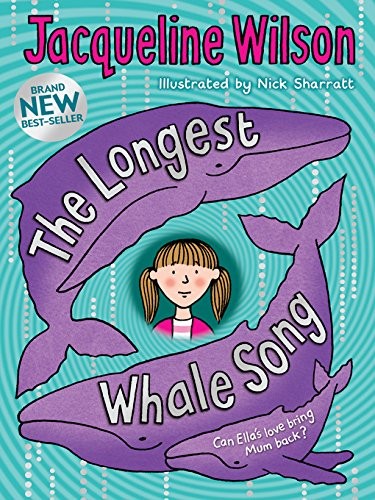 THE LONGEST WHALE SONG - WILSON, JAQUELINE - Picture 1 of 1