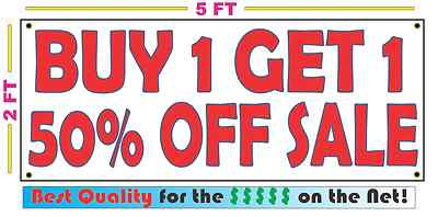 BUY ONE GET ONE 50% OFF SALE Banner Sign