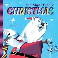 Ben Kirchner - Night Before Christmas - Hardback - 68 - G245Z