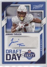 2024 Panini Prestige Draft Day Signatures Jamari Thrash #DDS-JTJ Auto w4g