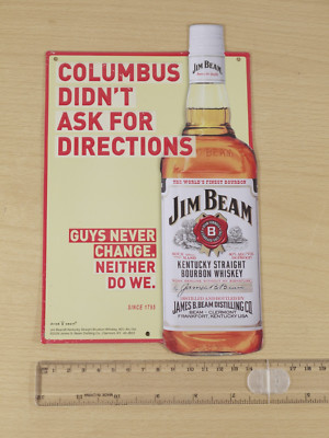 Jim Beam Whiskey Columbus Didn't Ask for Directions Metallschild bemalt 15 x 24 cm