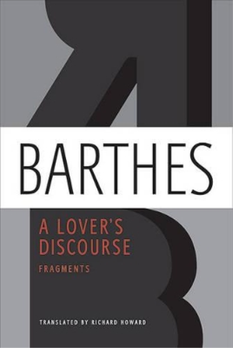 Roland Barthes A Lover's Discourse (Tascabile)
