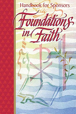 Foundations in Faith: Handbook for Sponsors - Paperback / softback NEW Griffith,