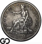1877-S Trade Dollar Key San Francisco Date, Tough In All Grades, Choice XF