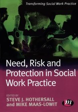 Need, Risk and Protection in Social W... by Mike Maas-Lowit Paperback / softback