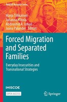 Forced Migration And Separated Families Marja Tiilikainen