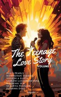 Teenage Love Story Volume I Manmohan Sadana (U. A.) Taschenbuch Englisch 2024