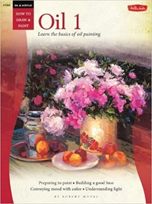 Starting Out in Oil Painting (How to Draw & Paint) New (Paperback) Book