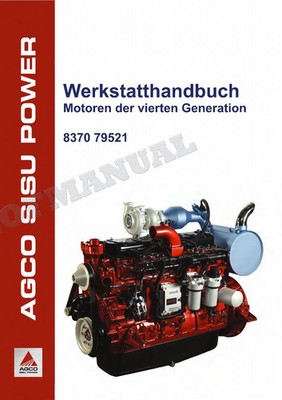 Agco Sisu Power für FENDT 66 74 84 98 Motor 4 Gen Werkstatthandbuch *siehe SN
