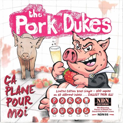 Pork Dukes Ca Plane pour Moi (Vinyl)