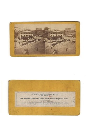 Anthony Stereoview ca 1865 Chatham & Centre Streets Printing House Sq. N.Y. City