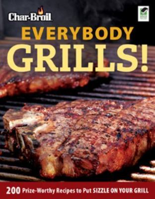 Char-Broil Everybody Grills!: 200 Prize