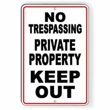 No Trespassing Private Property Keep Out Sign / Decal  / Snt011 / Magnetic