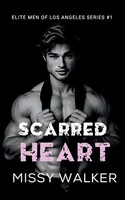 Scarred Heart Missy Walker Taschenbuch Englisch 2025 Missy Walker