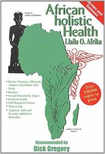 African Holistic Health - Paperback, by Llail...