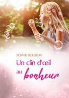 Un Clin D'oeil Au Bonheur Sophie Bouron Taschenbuch Kartoniert / Broschiert 2020