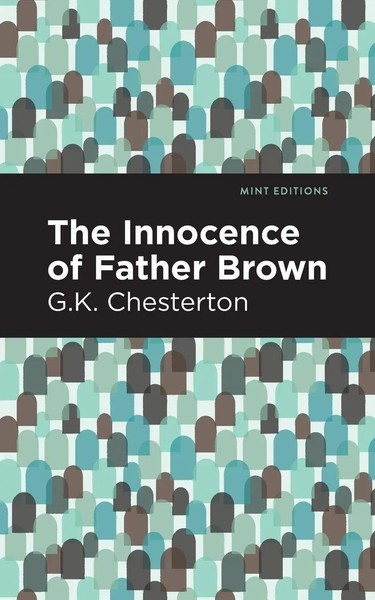 The Innocence Of Father Brown G. K. Chesterton Taschenbuch Englisch 2021-image