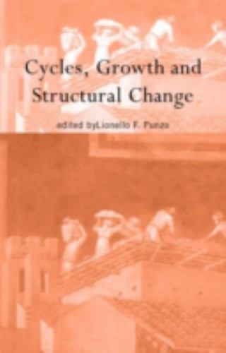 Routledge Siena Studies in Political Economy Ser.: Cycles, Growth and ...