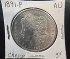 1891 P MORGAN SILVER ONE DOLLAR choice Au