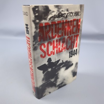 John Toland Ardennenschlacht 1944 Eduard Kaiser Verlag 1960 Zweiter Weltkrieg