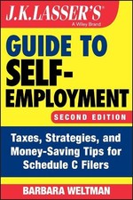 Barbara Weltman J.K. Lasser's Guide to Self-Employment (Paperback) (US IMPORT)
