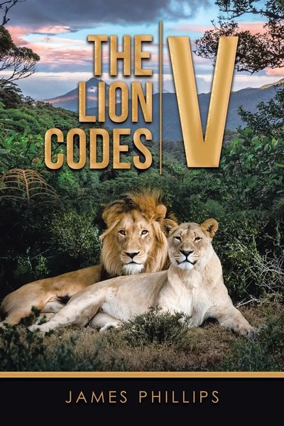James Phillips | The Lion Codes V | Taschenbuch | Englisch (2020) | Xlibris US-image