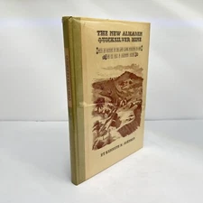THE NEW ALMADEN QUICKSILVER MINE" KENNETH M. JOHNSON 1963 1ST PRINT SIGNED / JLG