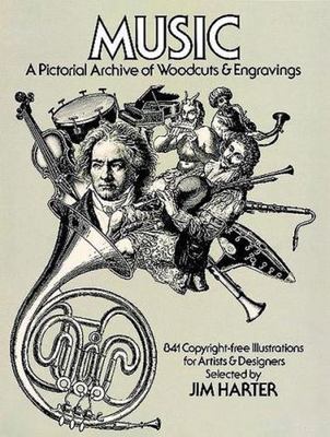 Music: A Pictorial Archive of Woodcuts and Engravings (Dover Pictorial...
