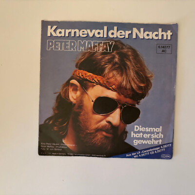 Peter Maffay   Karneval der Nacht / Diesmal hat er sich gewehrt   TELDEC Single