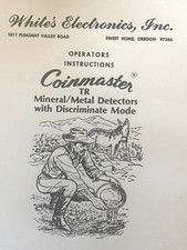 WHITES COINMASTER TR WITH DISCRIMINATE MODE METAL DETECTOR MANUAL INSTRUCTIONS