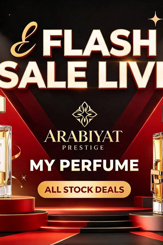 Arabiyat Prestige My Perfume Flash Sales — Premium Scents, All In Stock