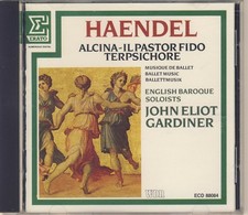 John Eliot Gardiner John Eliot Gardiner Handel Alcina Il Pastor Fido