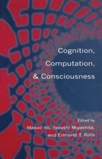 Cognition, Computation, and Consciousness, Ha...