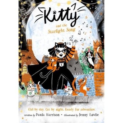 Paula Harrison - Kitty and the Starlight Song - Paperback - G245z