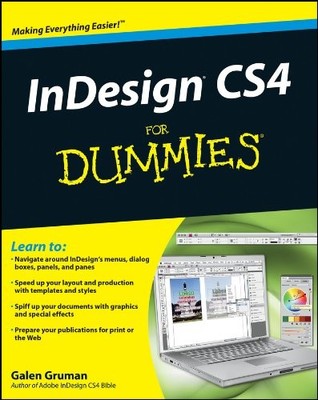 INDESIGN CS4 FOR DUMMIES By Galen Gruman **Mint Condition**
