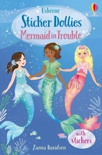 Mermaid in Trouble (Sticker Dollies Book 3)
