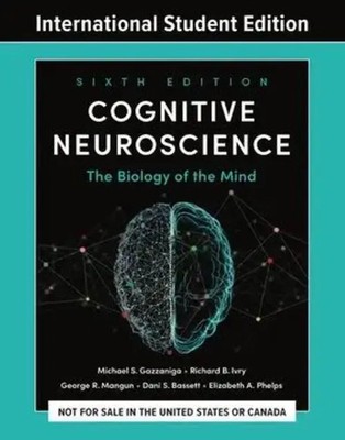 Cognitive Neuroscience | Michael S. Gazzaniga (u. a.) | Taschenbuch | Englisch